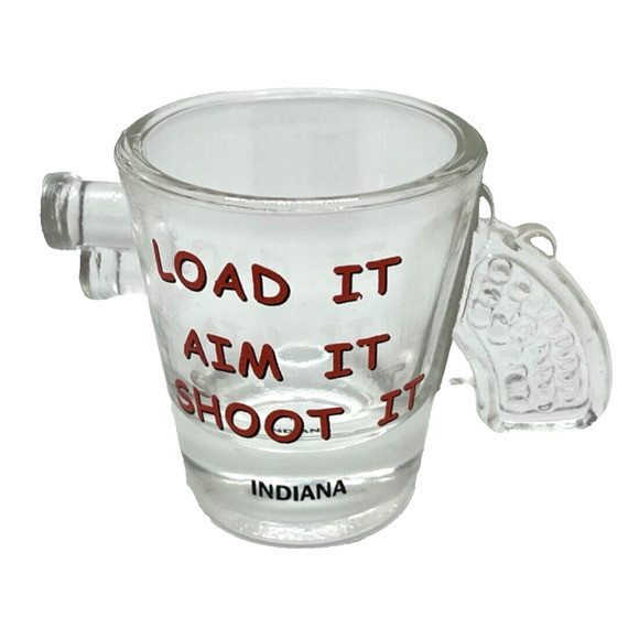 Load It Aim It Shoot It Gun Shaped Indiana Shot Glass - Picture 2 of 7